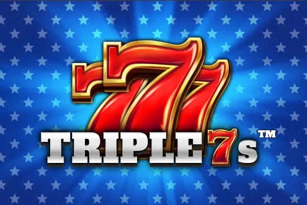 Triple 7s